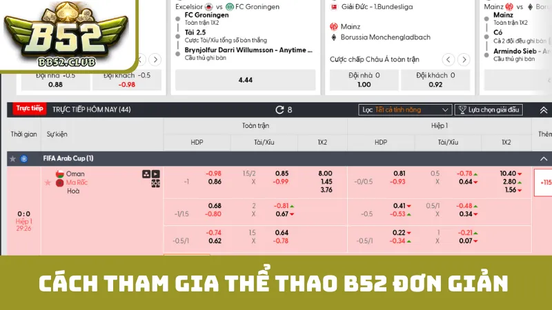 Cách tham gia thể thao B52 đơn giản, dễ dàng 