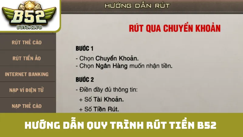 Hướng dẫn tổng quát quy trình rút tiền B52 